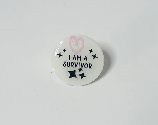 "I am a Survivor" Mental Health Pin