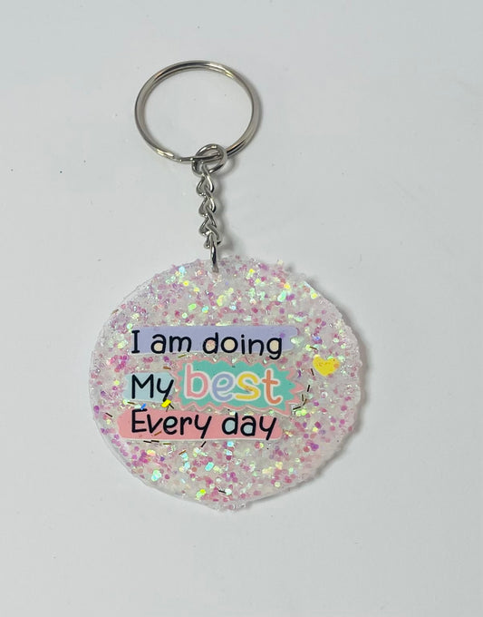 "I am doing my best every day" Mental Health Keychain